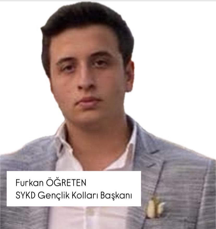 Furkan Öğreten Sykd Gençlik Kolları Başkanı