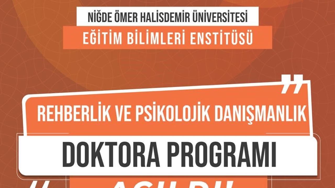 NÖHÜ'de Rehberlik ve Psikolojik Danışmanlık Doktora Programı