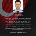 Şırnak'taki trafik kazasında yaralanan polis memuru Kaygusuz şehit oldu