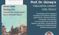 Iğdır Üniversitesi Öğretim Üyesi Prof. Dr. Mehmet Güneş’in eseri TUBA telif eser ödülüne layık görüldü