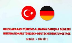 Denizli’de Türkiye - Almanya Danışma Günleri düzenlenecek