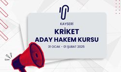 Kayseri’de Kriket Aday Hakem Kursu açılacak