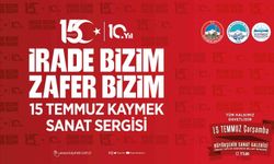 KAYMEK'ten 15 Temmuz ruhunu sanatla yaşatacak anlamlı sergi