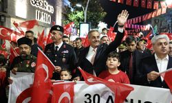 30 Ağustos coşkusu fener alayıyla zirve yaptı!