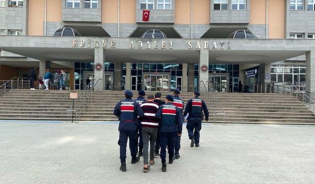 Edirne'de yurt dışına kaçarken yakalanan firari hükümlü tutuklandı