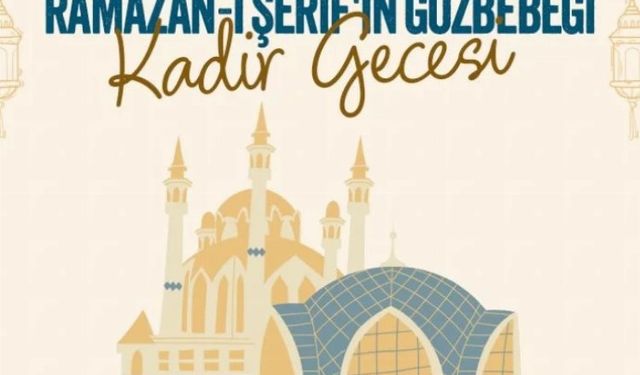 Karanfil: Ramazan ayına değer katan en önemli şey Kadir Gecesidir