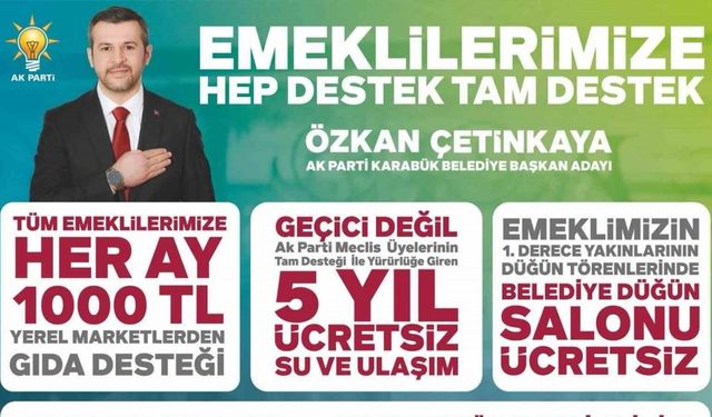 AK Parti adayı Özkan Çetinkaya’dan emeklilere destek paketi