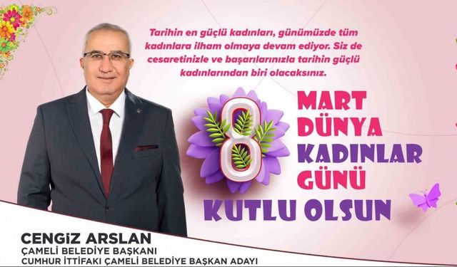 Başkan Arslan; “Kadınlarımız ailenin ve toplumun merkezindedir”