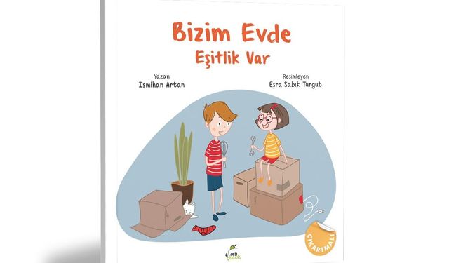 ‘Bizim Evde Eşitlik Var’ kitabı çocuklarla buluştu