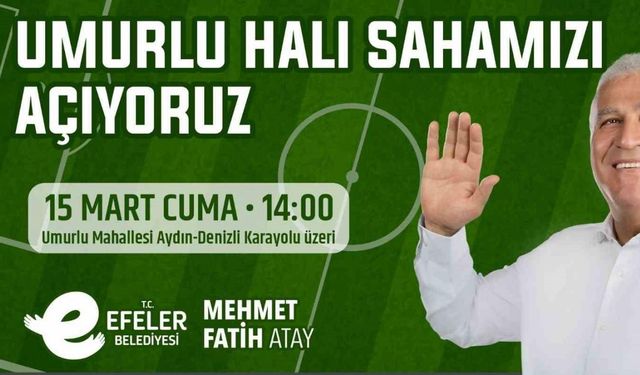 Umurlu Halı Sahası hizmete açılıyor