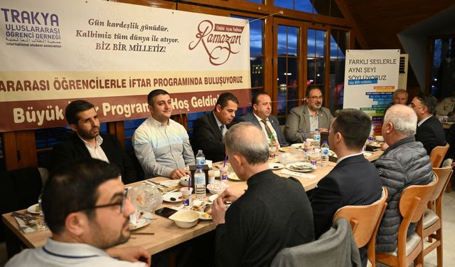 Edirne'de uluslararası öğrenciler iftarda bir araya geldi