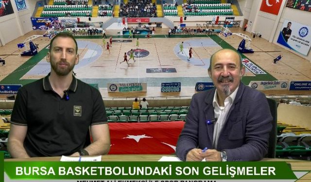 Bursa basketbolundaki son gelişmeler