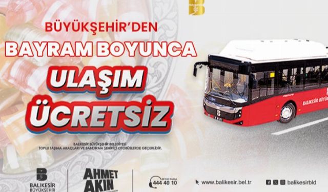 Büyükşehir’den Bayram Boyunca Ulaşım Ücretsiz