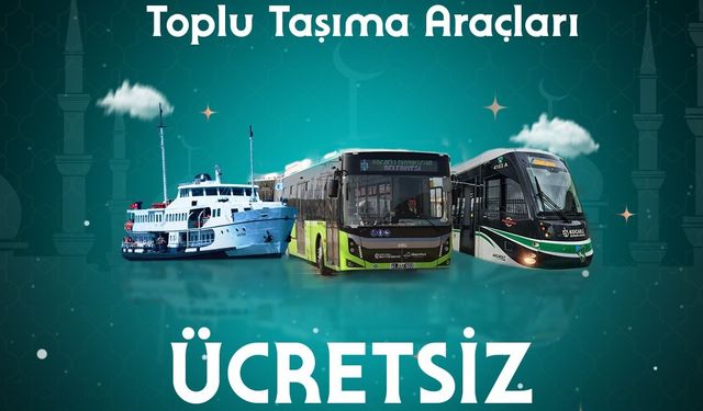 Bayramda ulaşım 3 gün boyunca ücretsiz