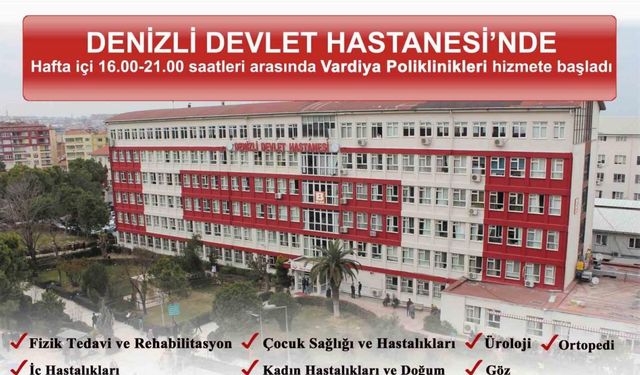 Denizli Devlet Hastanesinde vardiya poliklinikleri tekrar hizmete başladı