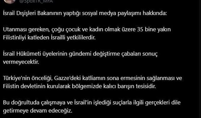 Dışişleri Sözcüsü Keçeli: "Utanması gereken İsrailli yetkililerdir"