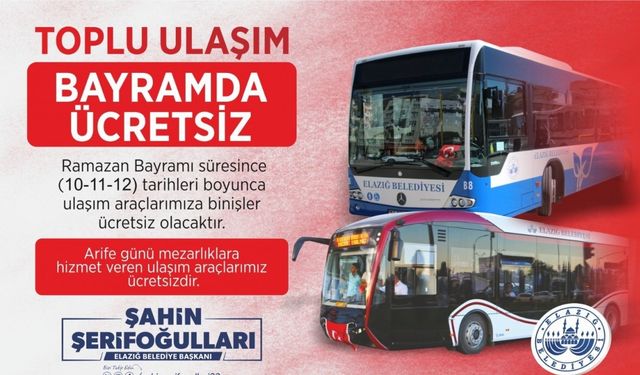 Elazığ Belediyesi’nden ücretsiz ulaşım hizmeti