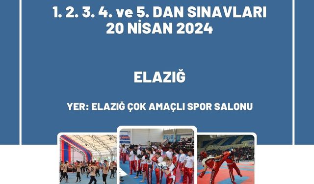 Kick boks dan kuşak sınavı Elazığ’da yapılacak