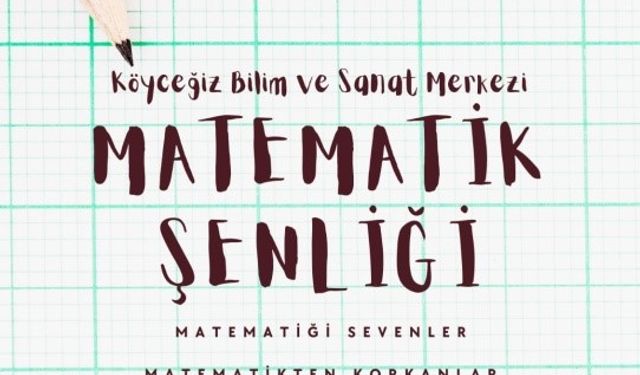 Köyceğiz Bilim ve Sanat Merkezi Matematik Şenliği başvuruları başladı