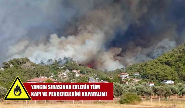 Muğla Orman Bölge Müdürlüğünden kırsal mahallelere yangın uyarısı