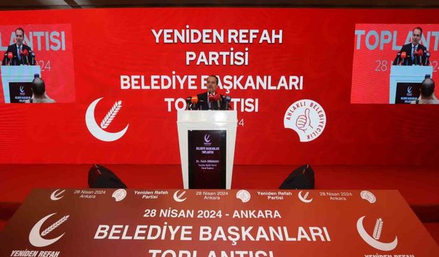 Yeniden Refah Partisi lideri Erbakan: “Ahlaklı belediyecilikte belediye başkanlığı makamı ticaret değil, ibadet makamıdır”