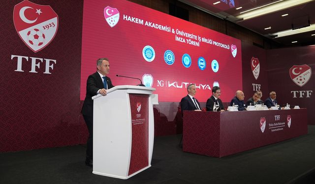 TFF Hakem Akademisi ile 5 üniversite arasında iş birliği protokolü imzalandı