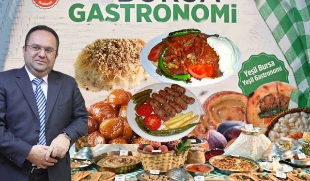 Bursa'da yemek sanayicilerinden gastronomi hamlesi