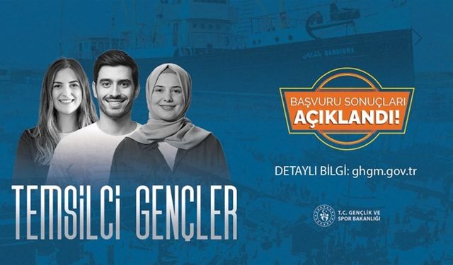 19 Mayıs için ’Temsilci Genç’ başvuru sonuçları açıklandı