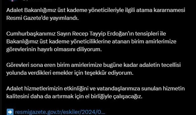 Adalet Bakanlığı üst kademe yöneticileriyle ilgili atama kararnamesi Resmi Gazete’de yayımlandı