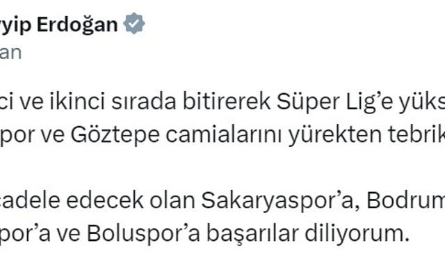 Cumhurbaşkanı Erdoğan’dan TFF 1. Lig’e yükselen takımlara tebrik