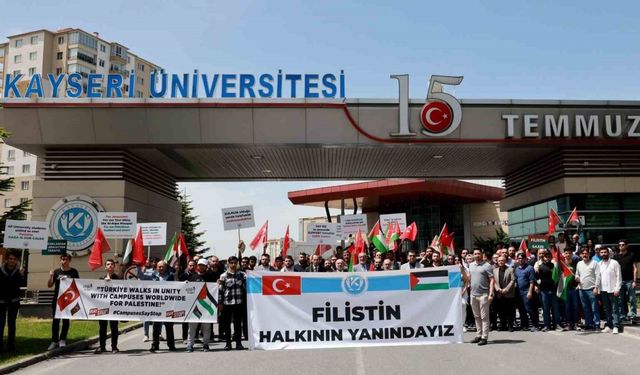 Kayseri Üniversitesi Filistin halkının yanında