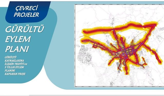 Kayseri’nin 5 yıllık Gürültü Eylem Planı çıkarılacak