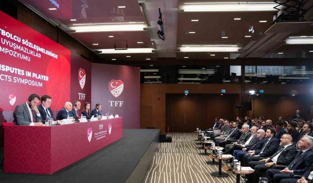 ’Profesyonel Futbolcu Sözleşmelerinde Güncel Uyuşmazlıklar’ sempozyumu düzenlendi