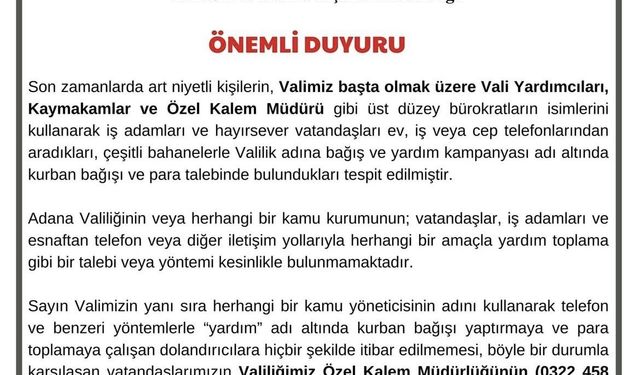 Adana Valiliği, vatandaşları bayram öncesinde dolandırıcılığa karşı uyardı
