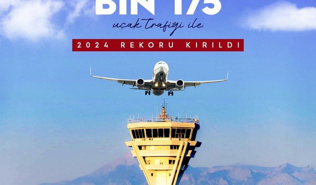 Antalya Havalimanı’ndan yeni rekor