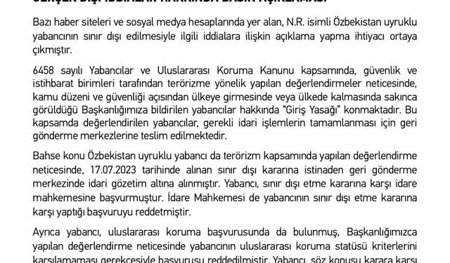 Göç İdaresi Başkanlığı: "Özbekistan uyruklu N.R. sınır dışı edildi"