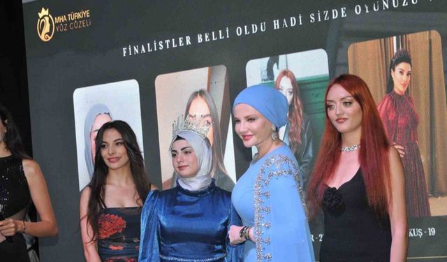 ‘Türkiye Yüz Güzeli’ yarışması renkli görüntülere sahne oldu