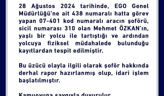 Ankara’da yolcuyu darp eden otobüs şoförü hakkında işlem başlatıldı