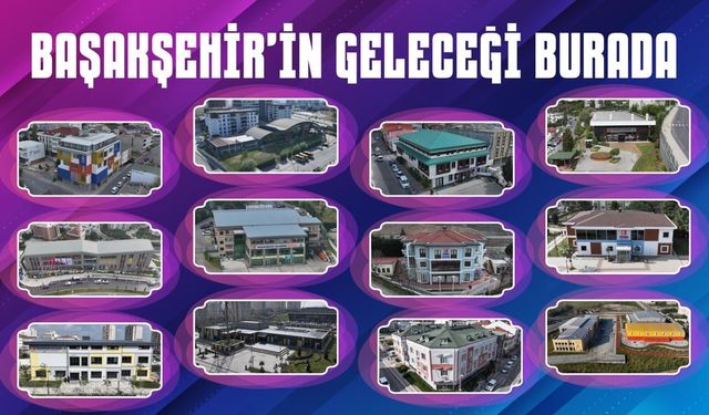 Başakşehir’in geleceği bu merkezlerde yetişiyor