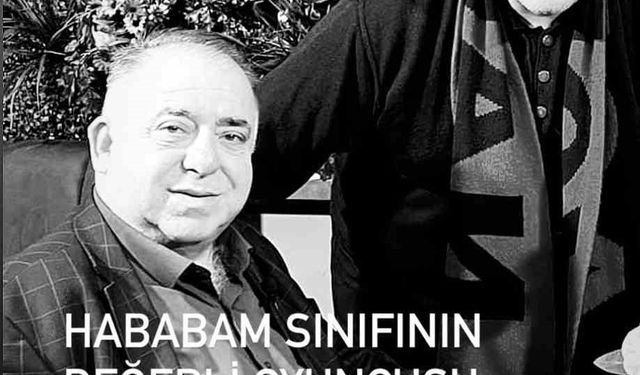 Hababam Sınıfı’nın "Bacaksız" lakaplı öğrencisi Tuncay Akça evinde geçirdiği kalp krizi sonucu hayatını kaybetti