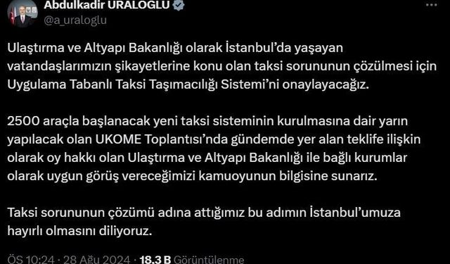 Ulaştırma ve Altyapı Bakanı Uraloğlu: "Uygulama Tabanlı Taksi Taşımacılığı Sistemi’ni onaylayacağız"