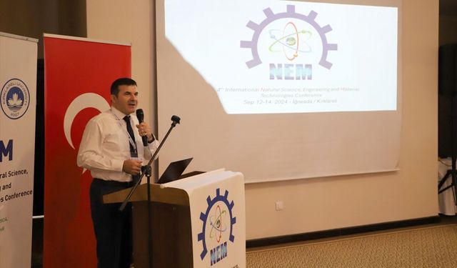 Kırklareli'nde "Uluslararası Doğa Bilimleri, Mühendislik ve Malzeme Teknolojileri Konferansı" gerçekleştirildi