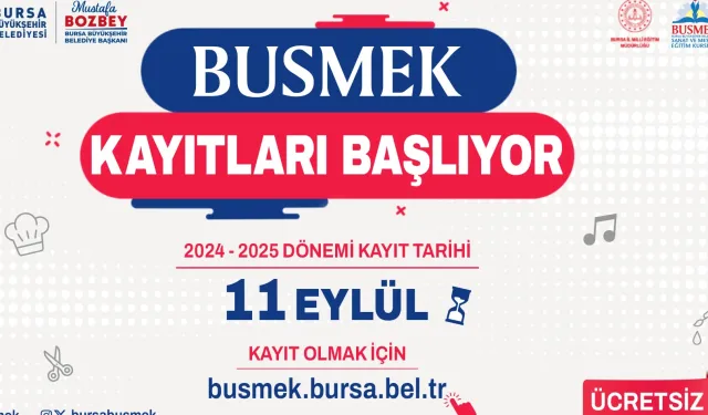 BUSMEK’te yeni dönem kayıtları başladı