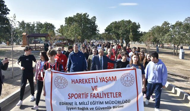 Edirne'de Dünya Yürüyüş Günü dolayısıyla spor etkinlikleri düzenlendi