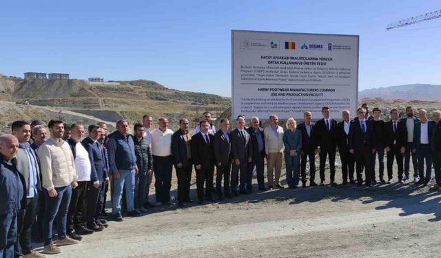 Hatay’da ayakkabıcılar ortak kullanım, üretim tesisinin temeli atıldı