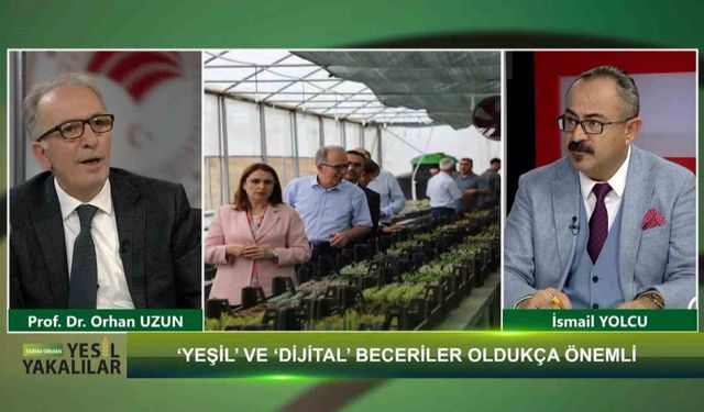 Rektör Uzun, “Yeşil Yakalılar” programına konuk oldu