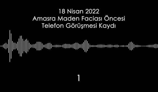 Amasra maden faciası öncesindeki telsiz konuşmaları mahkemeye sunuldu