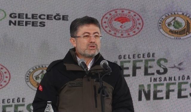 Bakan Yumaklı: “Ağaçlandırma çalışmalarında Avrupa’da birinci, dünyada da dördüncüyüz”