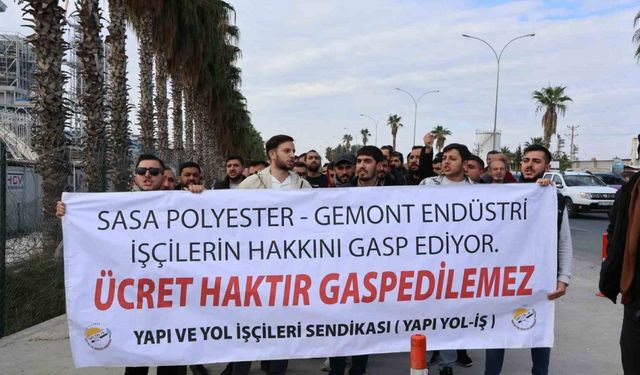 SASA’da gergin bekleyiş sürüyor, ücretlerini alamayan işçiler eyleme başladı