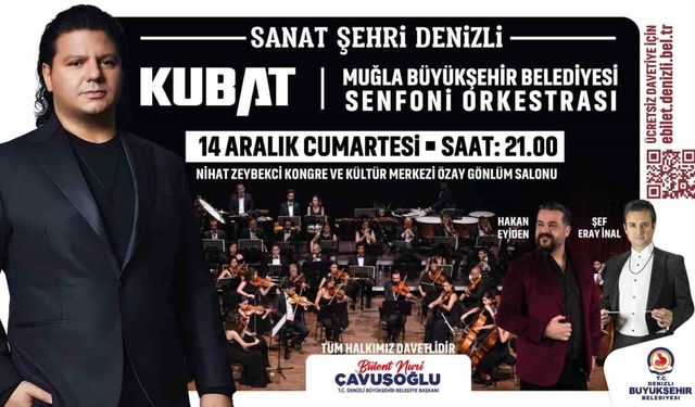 Kubat, Denizli’de sevenleriyle buluşacak